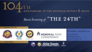 Park Conversations  The Houston Mutiny & Riots: 105 Years Later – Memorial  Park Conservancy